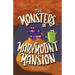 The Monsters of Marymount Mansion