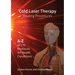 Cold Laser Therapy Healing Procedures - A-Z of 170 Protocols for Health Conditions