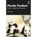 Panda Fandom: Nation, Capitalism, and Biopower