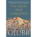 The Great Arab Conquests