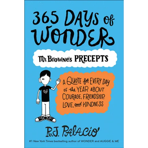 365 Days of Wonder: Mr. Browne's of Precepts