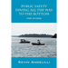 Public Safety Diving All the Way to the Bottom: For Divers