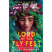 Lord of the Fly Fest