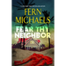Fear Thy Neighbor: A Riveting Novel of Suspense