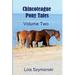 Chincoteague Pony Tales - Volume 2