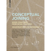 Conceptual Joining: Wood Structures from Detail to Utopia / Holzstrukturen Im Experiment