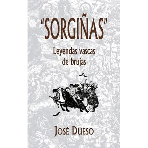 "Sorgiñas", leyendas vascas de brujas