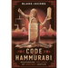 Code of Hammurabi: Deciphering the Code of Ancient Justice