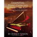 Essential Piano Exercises Every Piano Player Should Know: Learn Intervals, Pentascales, Tetrachords, Scales (major and minor), Chords (triads, sus, au