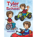 Tyler Goes to School
