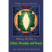 Making My Way in Ethics, Worship, and Wood: An Expository Memoir