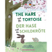 The Hare and The Tortoise - Der Hase und die Schildkröte: Deutsch-Englisch Zweisprachige Ausgabe - Parallel text für einfaches Sprachenlernen Bilingua