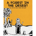A Forest in the Desert: The Life of Saint John the Short