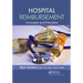 Hospital Reimbursement: Concepts and Principles