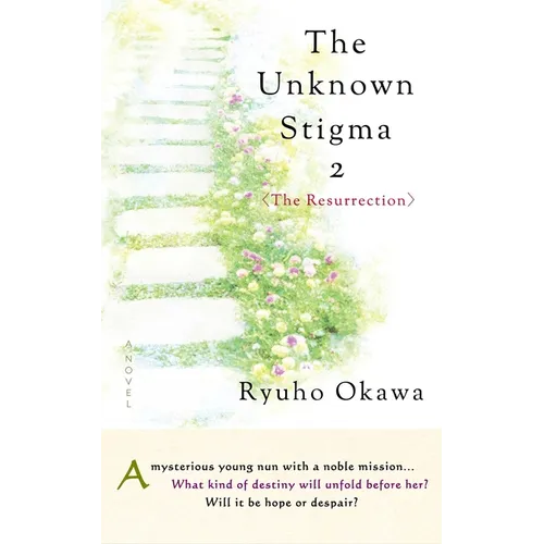 Unknown Stigma 2 (the Resurrection)