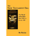 The New Testament Era
