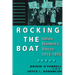 Rocking the Boat: Union Women's Voices, 1915-1975