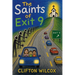 The Saints of Exit 9