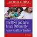 The Boys and Girls Learn Differently: Action Guide for Teachers