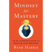 Mindset for Mastery: An NFL Champion's Guide to Reaching Your Greatness