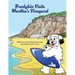 Bradykin Visits Martha's Vineyard