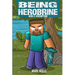 Being Herobrine Book 3: Redemption