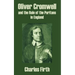 Oliver Cromwell and the Rule of the Puritans in England