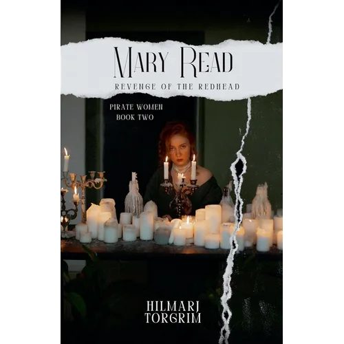 Mary Read: Revenge of the Redhead