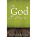 The God I Know