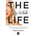 The Unfu*kwithable Life: 7 Codes to Embrace Connection and Vulnerability to Create a Life of Inspiration and Freedom