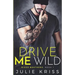 Drive Me Wild