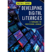Developing Digital Literacies: A Framework for Professional Learning