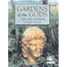 Gardens of the Gods: Myth, Magic and Meaning