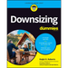 Downsizing for Dummies