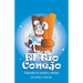 El Tio Conejo: Coleccion de Cuentos y Fabulas