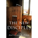 The New Disciples