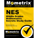 NES Middle Grades Mathematics Secrets Study Guide: NES Test Review for the National Evaluation Series Tests