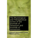 The Physiological and Therapeutical Action of the Bromide of Potassium and Bromide of Ammonium