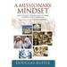 A Missionary Mindset: What Church Leaders Need to Know to Reach Their Communities