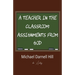 A Teacher in the Classroom: Assignments From God