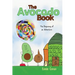 The Avocado Book: The Beginning of an Adventure