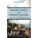 Nature, Grace, and Secular Culture: A Comparative Study of John Milbank and Joseph Ratzinger