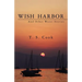 Wish Harbor And Other Water Stories