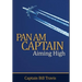 Pan Am Captain: Aiming High