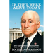 If They Were Alive Today: How Famous Historic Americans Might Look if They Lived in the 21st Century