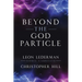 Beyond the God Particle