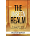The Unseen Realm: An Introduction To The Realm Of The Supernatural