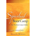 Spiritual Boot Camp: For The Brave Cancer Soldier