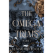 The Omega Trials: Part One