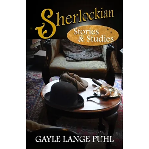 Sherlockian Stories and Studies